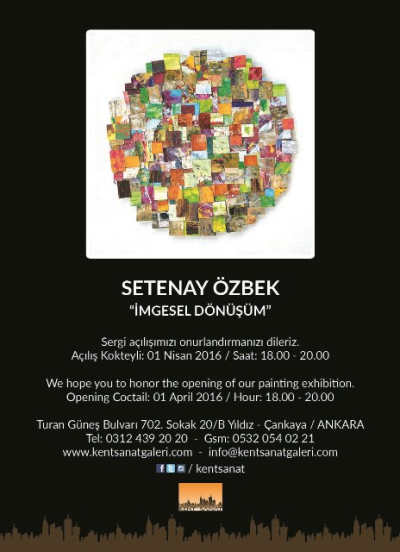Setenay Özbek ''İmgesel Dönüşüm''